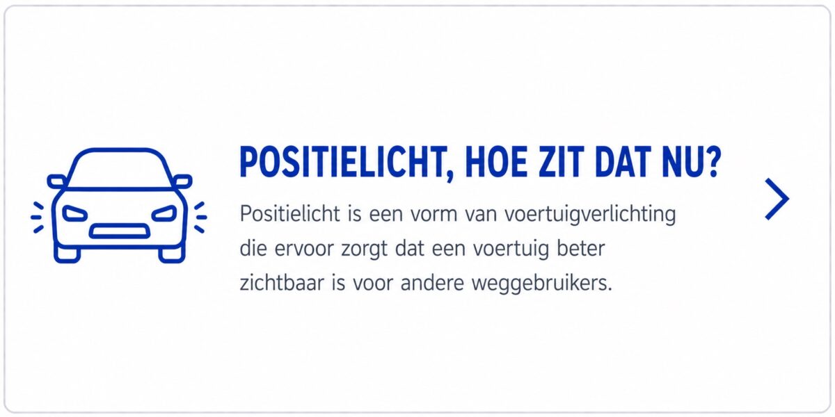 Positielicht hoe zit dat nu