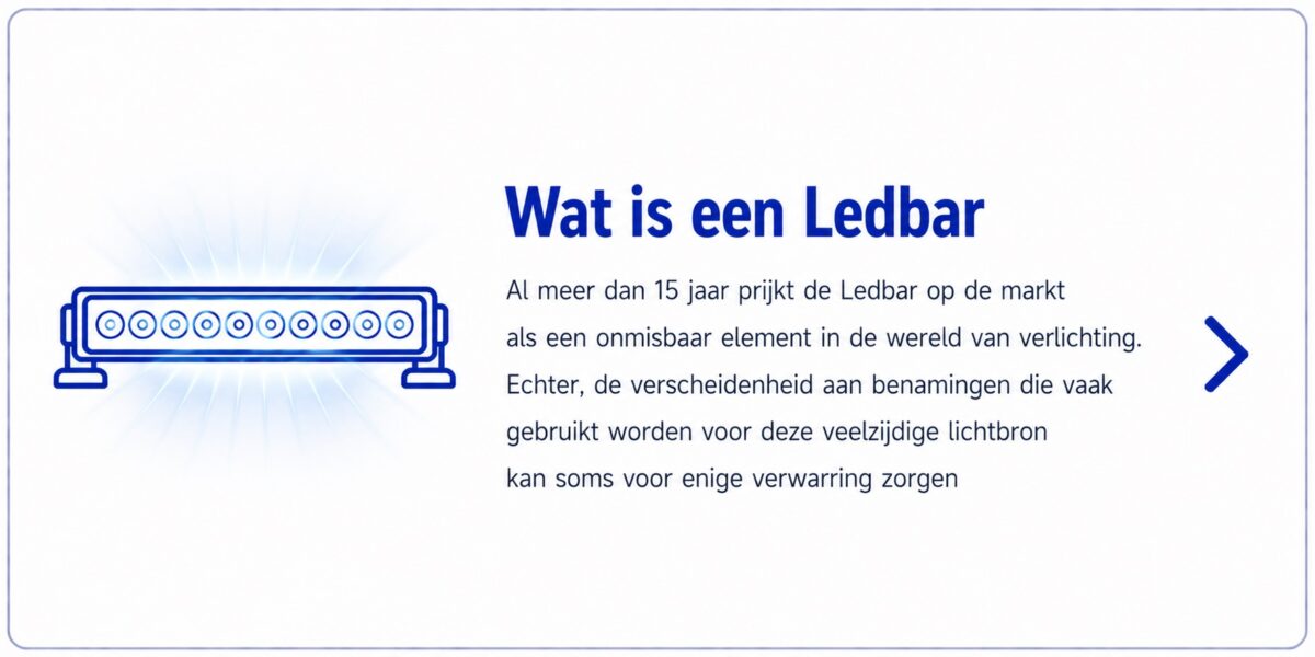 Wat is een Led bar